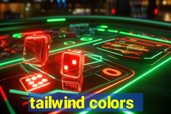 tailwind colors